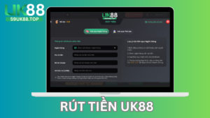 Hướng dẫn rút tiền siêu tốc UK88