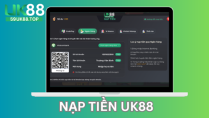 Hướng dẫn nạp tiền UK88